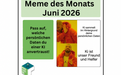 Reminder zu deiner Internetsicherheit – Memes der Monate Mai und Juni