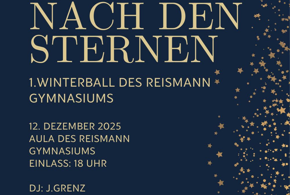 Der erste Winterball am Reismann-Gymnasium – „Greif nach den Sternen“