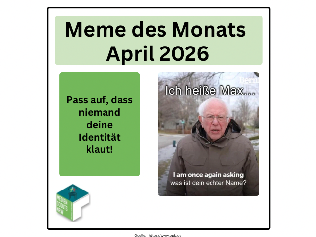 Meme des Monats April