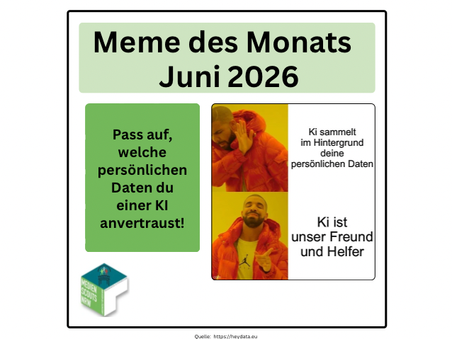 Reminder zu deiner Internetsicherheit – Memes der Monate Mai und Juni
